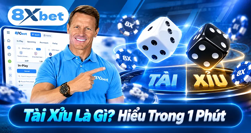 Tài Xỉu Là Gì? Hiểu Trong 1 Phút